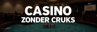 Betrouwbaar Casino zonder CRUKS Vind Jouw Perfecte Spelomgeving Betrouwbaar Casino zonder CRUKS Vind Jouw Perfecte Spelomgeving